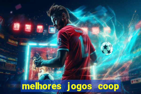 melhores jogos coop local pc